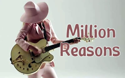 Million Reasons lady gaga  Ѳؼ